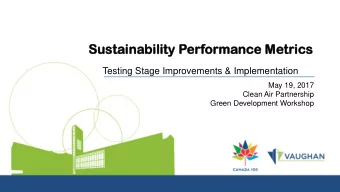 Su  Susta  taina  nabi  bili  lity  ty Per  erform  ormance  ance Met  etrics  cs  Testing Stage