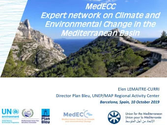 Me  MedEC  dECC  Ex  Expe  pert ne  networ  ork on  on Clima  mate a  and  nd  Env  Environme