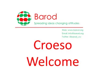 Croeso  Welcome  Twitter  We tweet about everything we do.  Please tweet along  @barod_cic