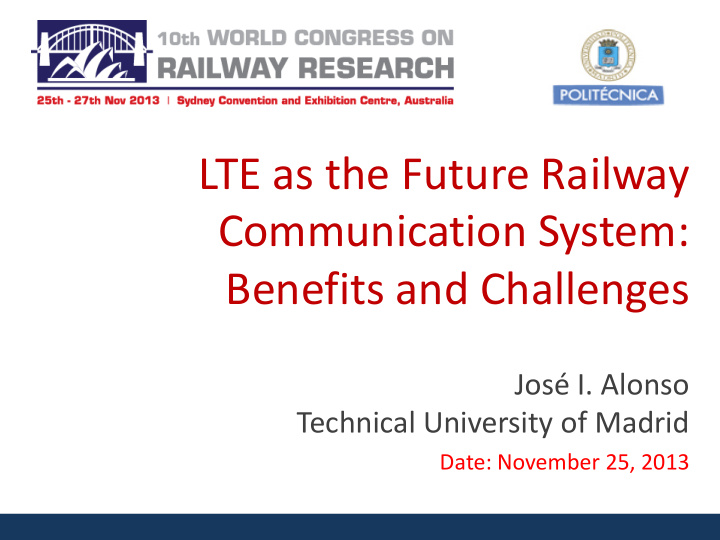 lte as the future railway communication system benefits