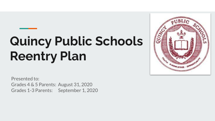 quincy public schools reentry plan