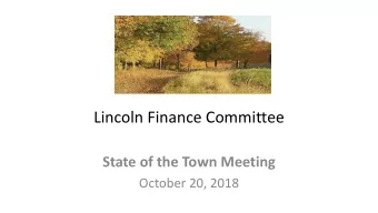 Lincoln Finance Committee  State of the Town Meeting  October 20, 2018  School Building Related