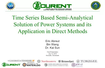 Time Series Based Semi-Analytical  Solution of Power Systems and its  Application in Direct Methods