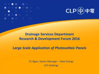 Drainage Services Department  Research &amp; Development Forum 2016  Large Scale Application of