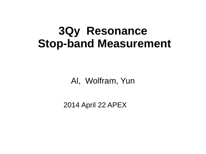 3qy resonance stop band measurement