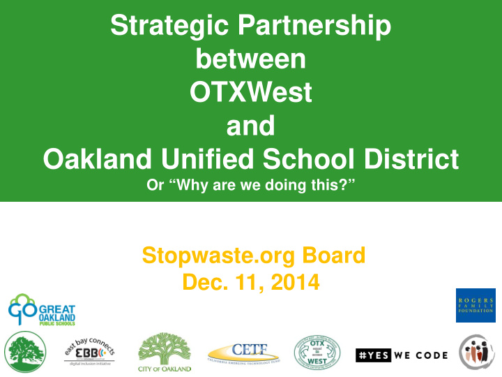 strategic partnership between otxwest and oakland unified