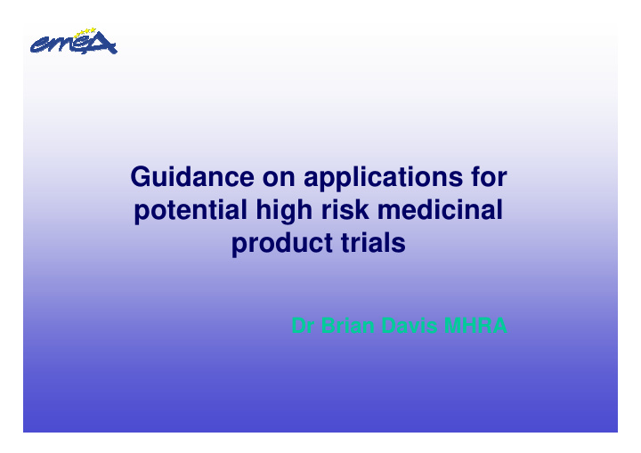 guidance on applications for potential high risk