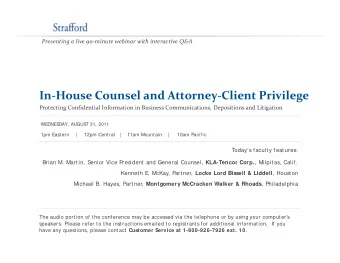 In  House Counsel and Attorney  Client Privilege Protecting Confidential Information in