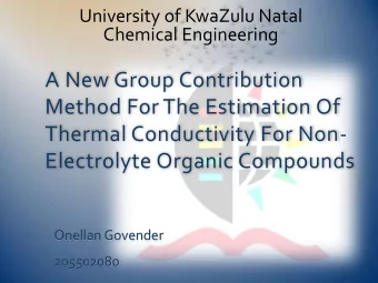 Method For The Estimation Of  Thermal Conductivity For Non-  Electrolyte Organic Compounds  Onellan