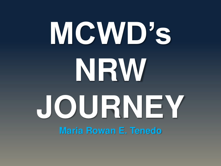 mcwd s nrw journey