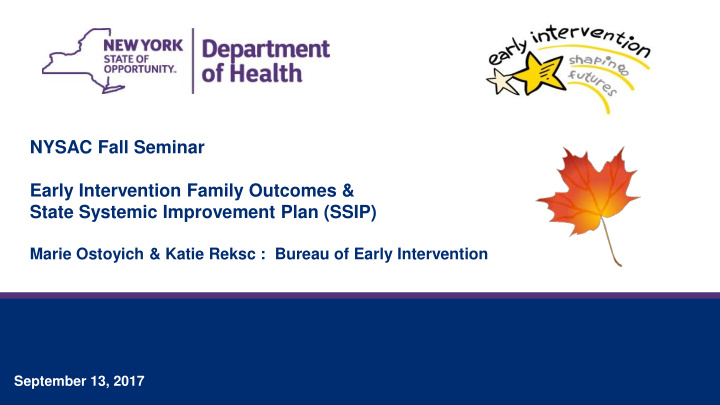 nysac fall seminar early intervention family outcomes amp