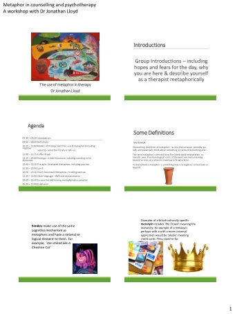 In  Intr  troductions Group Introductions  including  hopes and fears for the day, why  you are