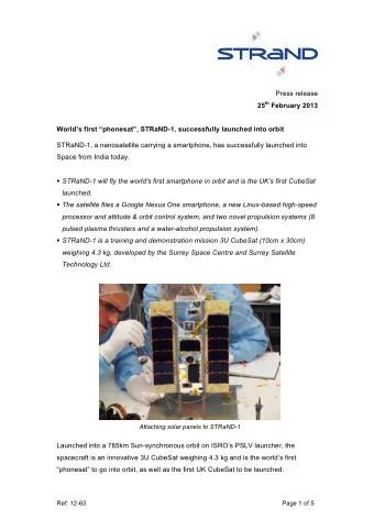 Press release 25 th February 2013  Worlds first phonesat, STRaND-1, successfully launched