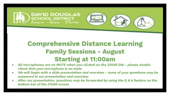 Comprehensive Distance Learning  Family Sessions - August  Starting at 11:00am    All