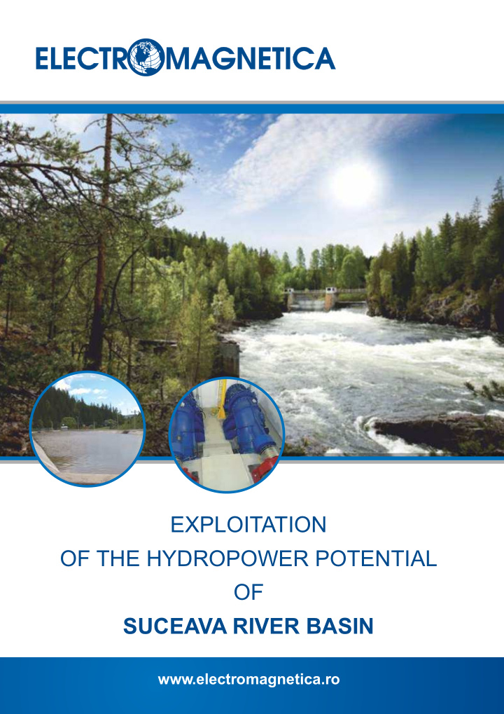 exploitation of the hydropower potential of suceava river