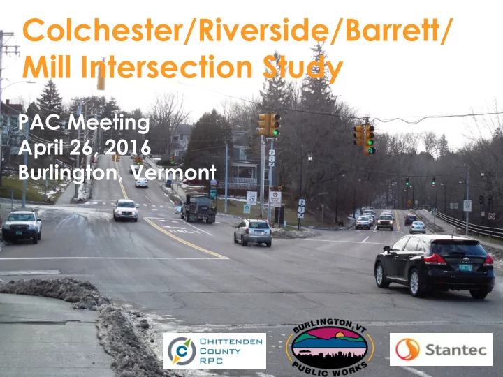 colchester riverside barrett mill intersection study