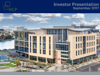 Investor Presentation  September 2017  Table of Contents  3-12  Introduction to HCP  13-18
