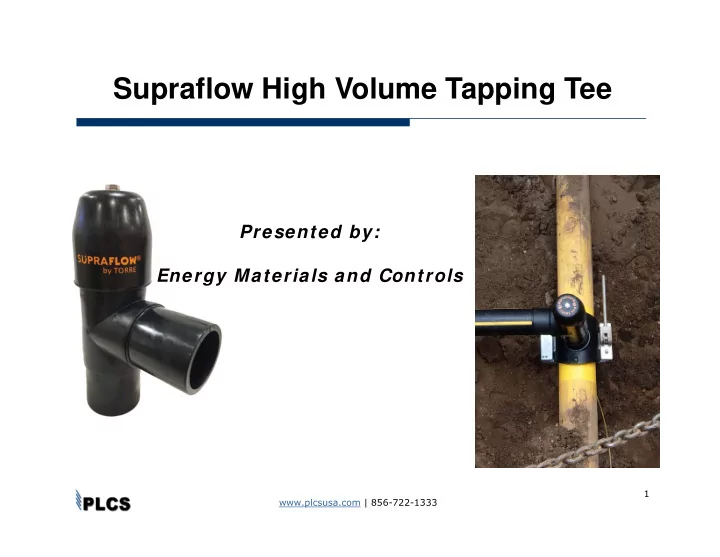supraflow high volume tapping tee