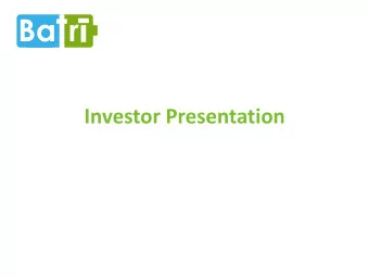 Ba r  Investor Presentation Ba r  Company Overview  Batri USA  Batri USA is a company that is