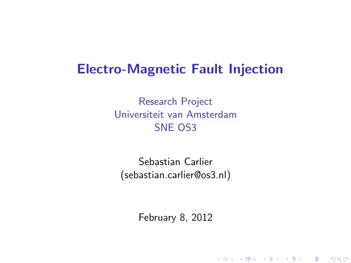 electro magnetic fault injection