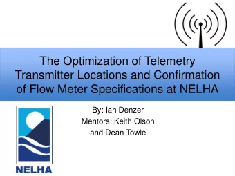 Transmitter Locations and Confirmation  of Flow Meter Specifications at NELHA  By: Ian Denzer