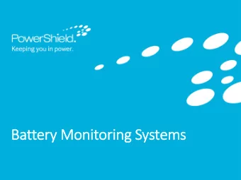 Bat  attery M  Monitoring S  Systems  ms  PowerS  rShield D  Data Center Solutions  Permanent