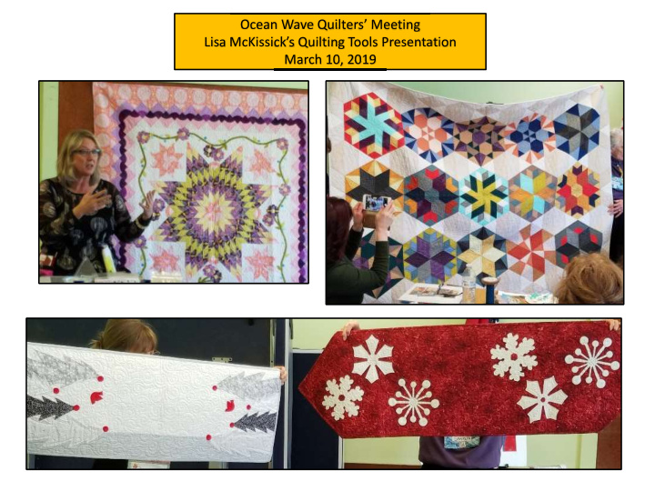 ocean wave quilters meeting lisa mckissick s quilting