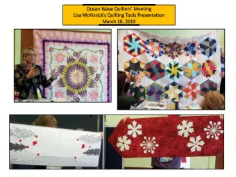 Ocean Wave Quilters Meeting Lisa McKissicks Quilting Tools Presentation  March 10, 2019