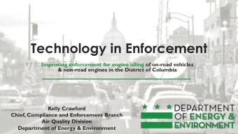 Technology in Enforcement  Improving enforcement for engine idling of on-road vehicles  &amp;