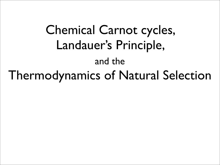 chemical carnot cycles landauer s principle and the