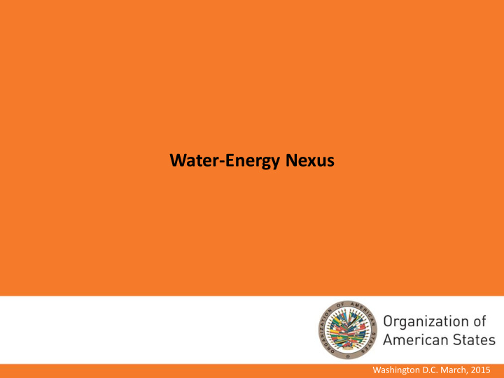 water energy nexus washington d c march 2015 what is the