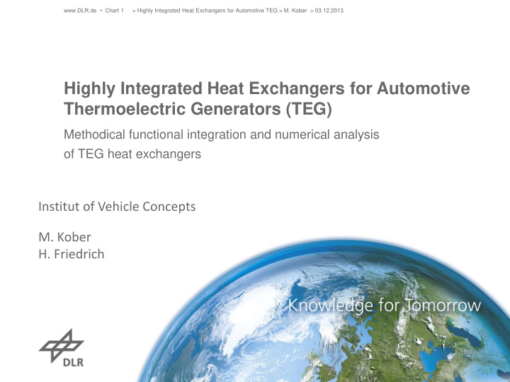 highly integrated heat exchangers for automotive
