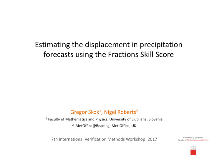 estimating the displacement in precipitation forecasts