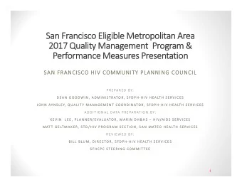 San San Fr  Francisc ancisco Eligible Eligible Met  Metropol  opolitan an Ar  Area  ea  2017 2017