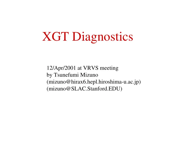 xgt diagnostics
