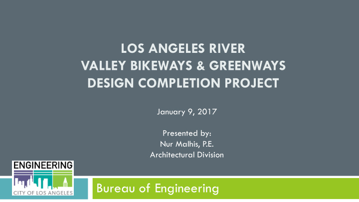 los angeles river valley bikeways greenways design
