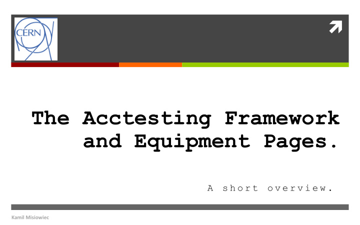 the acctesting framework and equipment pages