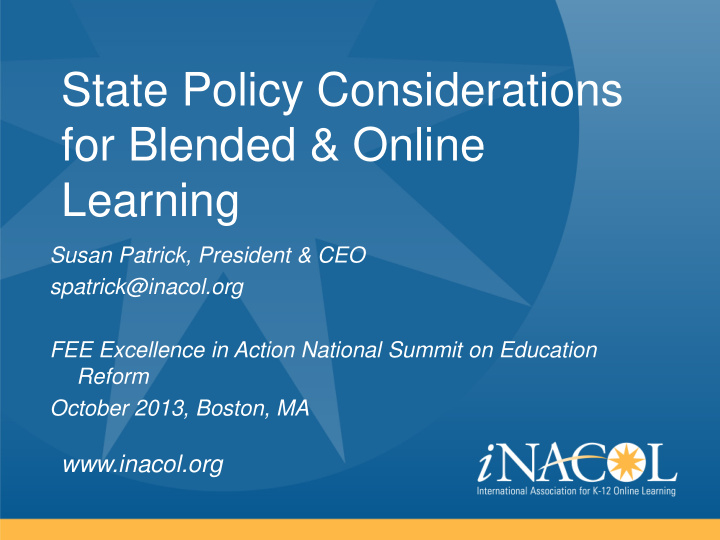 state policy considerations for blended online learning