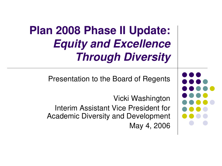 plan 2008 phase ii update equity and excellence through