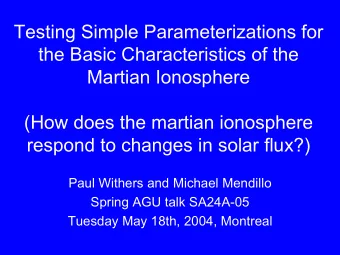 Testing Simple Parameterizations for  the Basic Characteristics of the  Martian Ionosphere  (How
