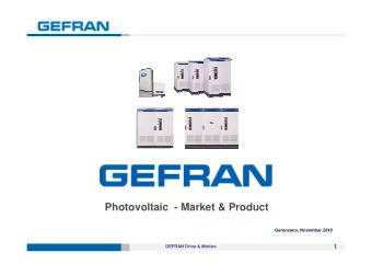 Photovoltaic  - Market &amp; Product  Gerenzano, November 2010  1  GEFRAN Drive &amp; Motion  The