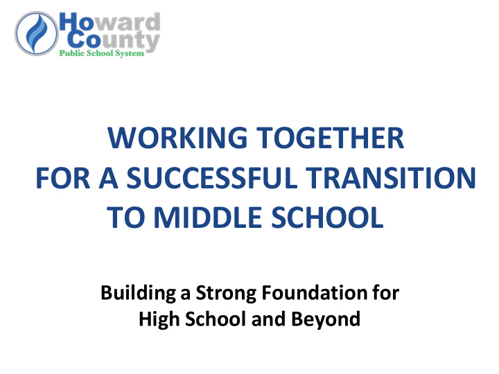 working together for a successful transition