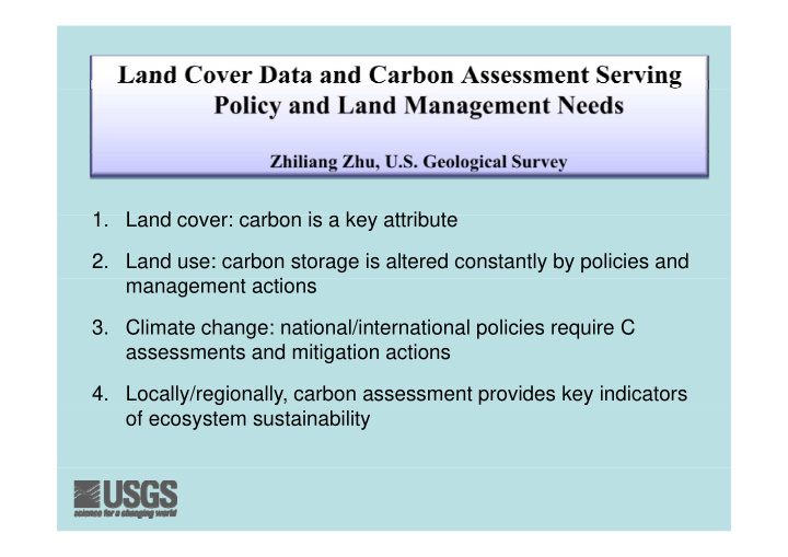 1 1 land cover carbon is a key attribute l d b i k tt ib