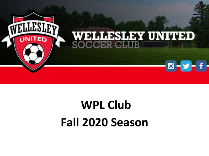 wpl club fall 2020 season wpl club agenda