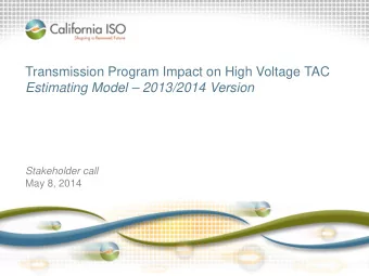 Transmission Program Impact on High Voltage TAC  Estimating Model  2013/2014 Version