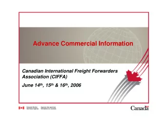 Advance Commercial Information  Advance Commercial Information  Canadian International Freight