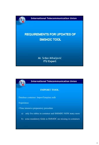 REQUIR  REQUIR  IREM  IREM  EMENT  EMENT  ENTS  ENTS  S FOR UPDATES  S FOR UPDATES  TES OF  TES OF