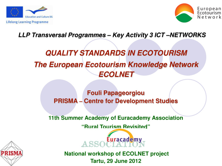 quality standards in ecotourism the european ecotourism