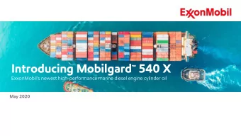 Introducing Mobilgard 540 X ExxonMobils newest high -performance marine diesel engine