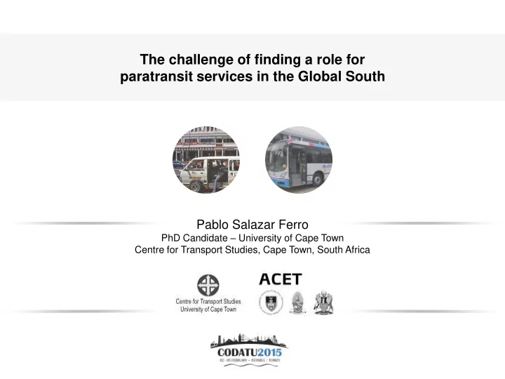 the challenge of finding a role for paratransit services